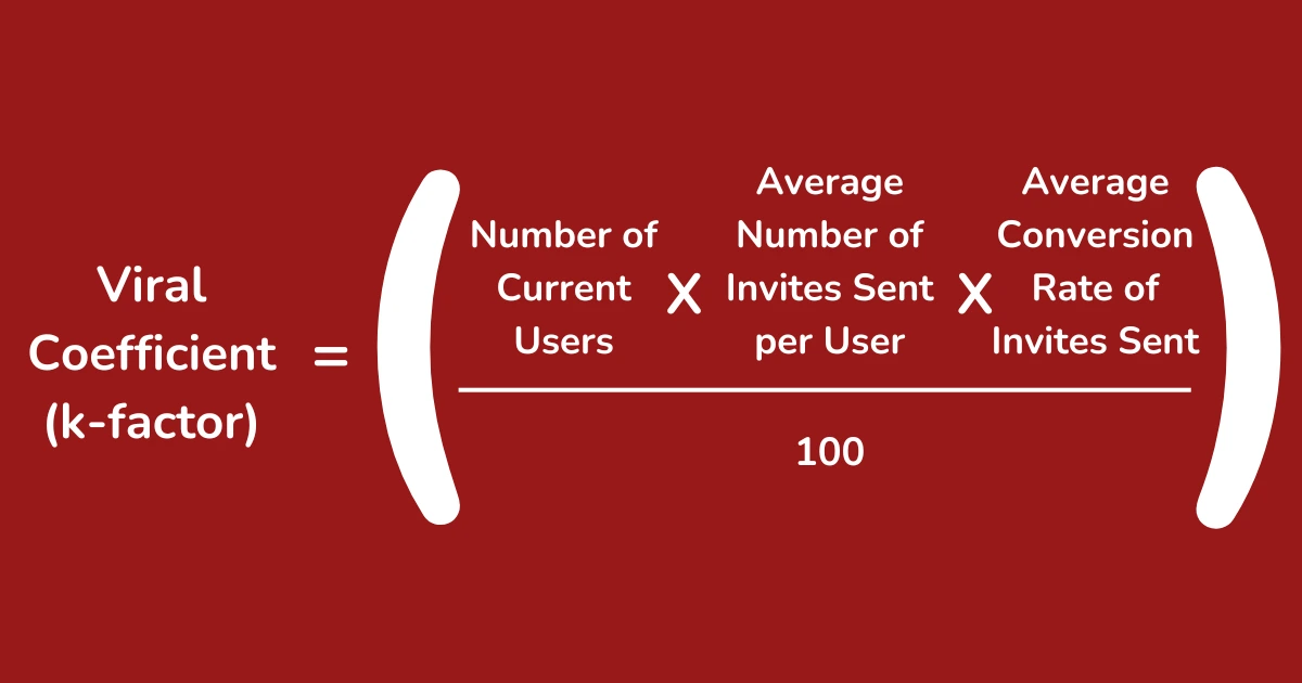 How to Calculate Viral Coefficient (k-factor)