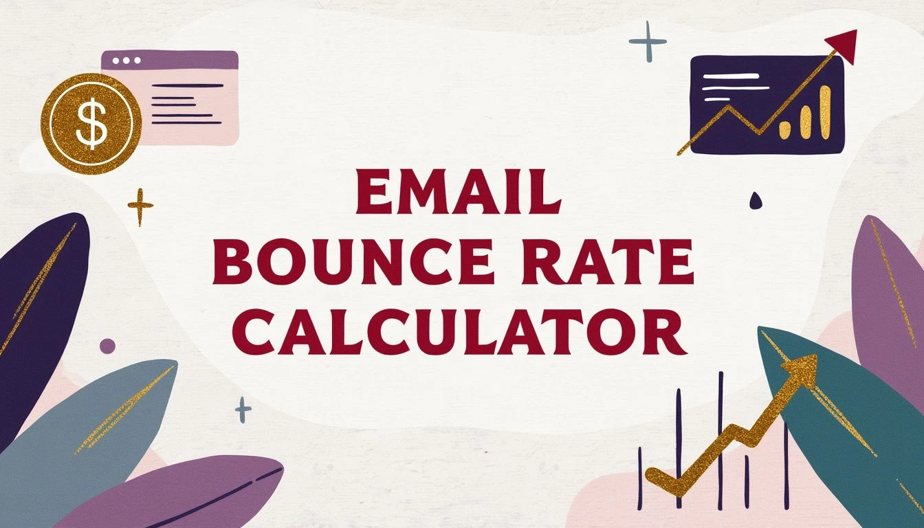 Email Bounce Rate Calculator